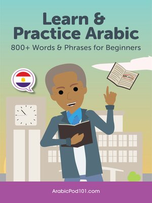 cover image of Learn & Practice Arabic: 800+ Words & Phrases for Beginners